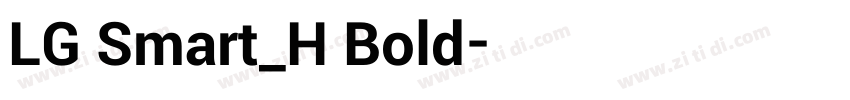LG Smart_H Bold字体转换